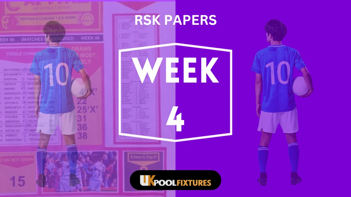 Week 4 RSK Pool Papers 2025