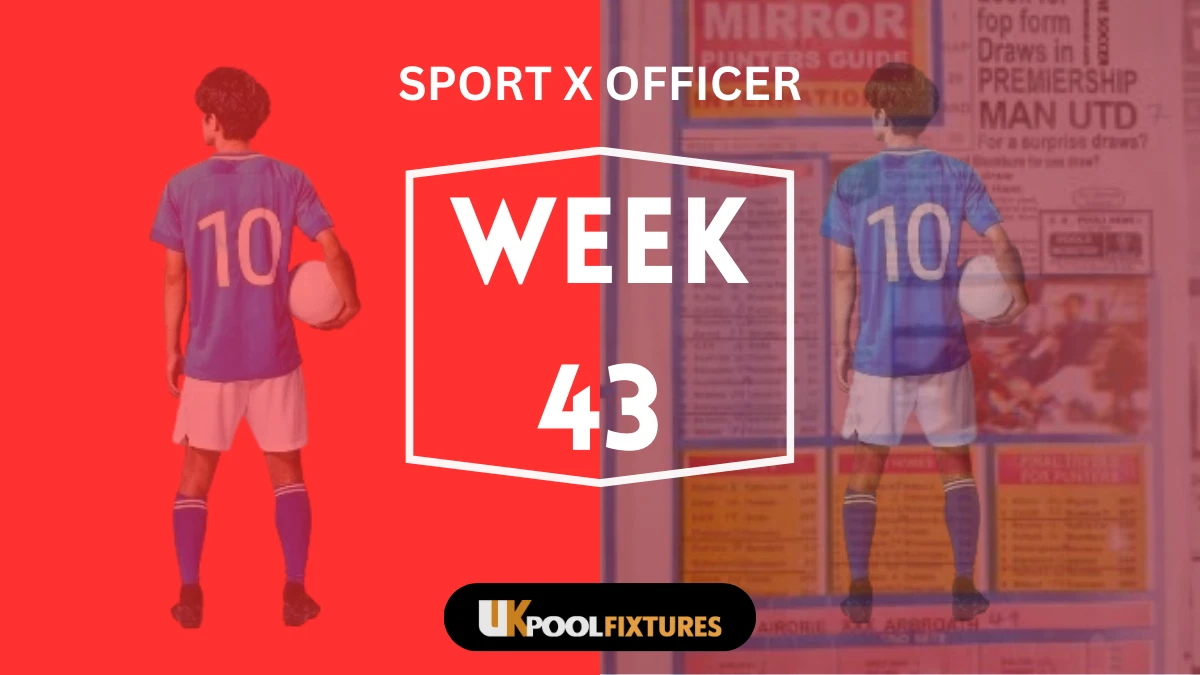 Week 43 Pool Late Newspapers Sport Officer